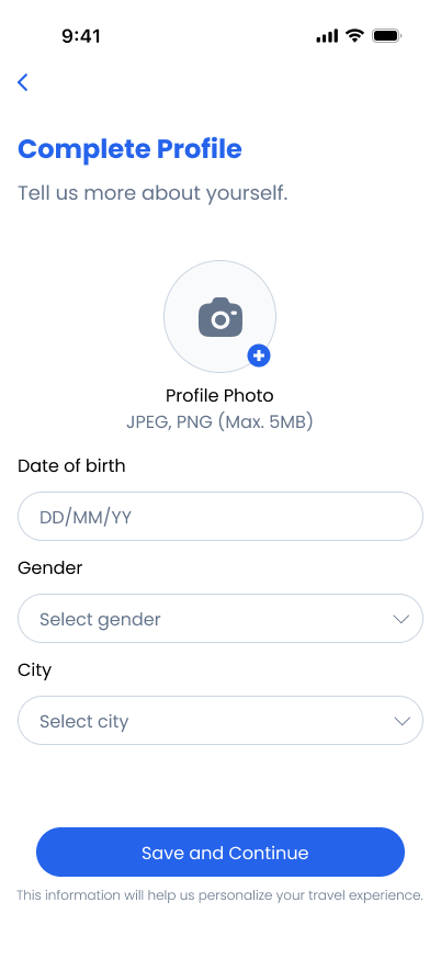 Complete Profile screen with profile photo, date of birth, gender, and city fields